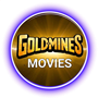goldmines movies