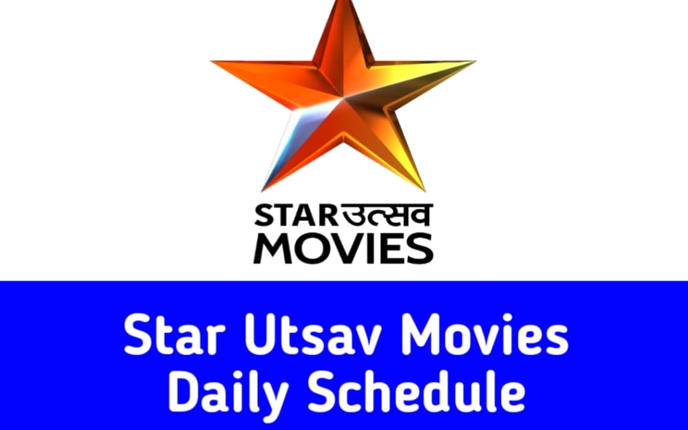 Star Utsav Movies Schedule