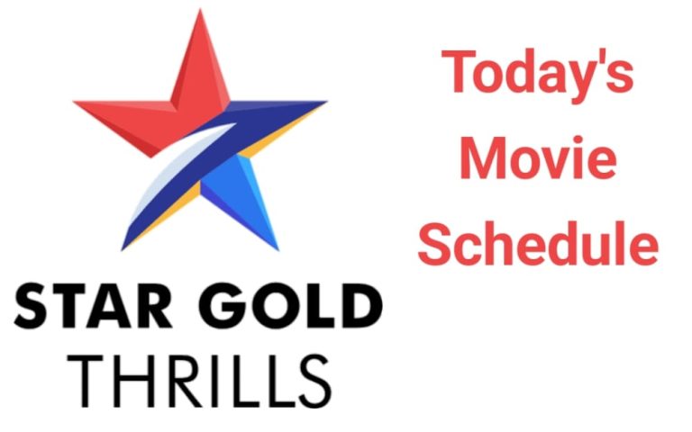 Star Gold Thrills Today Movie Schedule